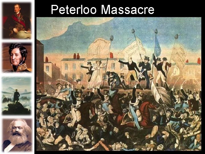 Peterloo Massacre Peterloo Massacre