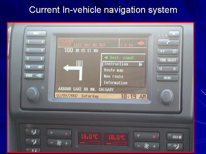 Current In-vehicle navigation system 