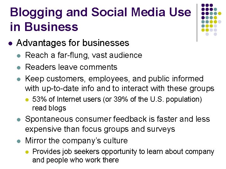 Blogging and Social Media Use in Business l Advantages for businesses l l l