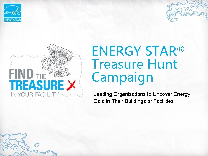 ® STAR ENERGY Treasure Hunt Campaign Leading Organizations to Uncover Energy Gold in Their