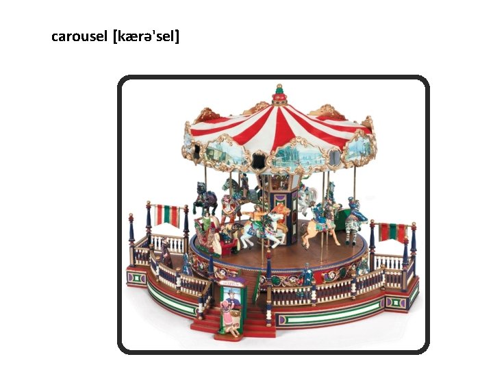 carousel [kærə'sel] 