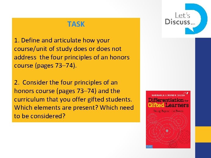 TASK 1. Define and articulate how your course/unit of study does or does not