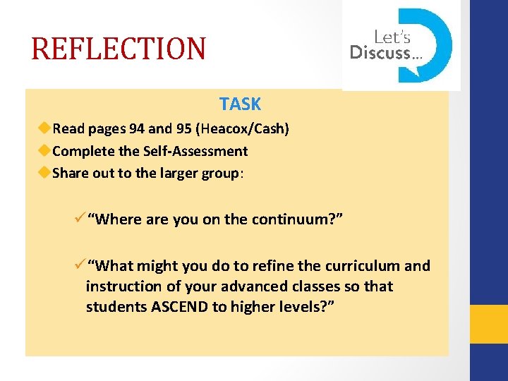 REFLECTION TASK u. Read pages 94 and 95 (Heacox/Cash) u. Complete the Self-Assessment u. REFLECTION TASK u. Read pages 94 and 95 (Heacox/Cash) u. Complete the Self-Assessment u.