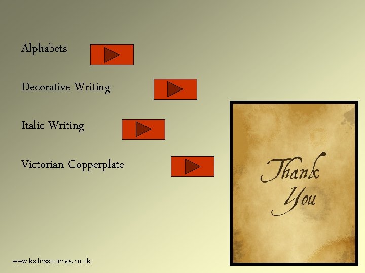 Alphabets Decorative Writing Italic Writing Victorian Copperplate www. ks 1 resources. co. uk 