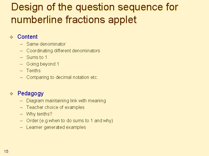 Design of the question sequence for numberline fractions applet v Content – – –