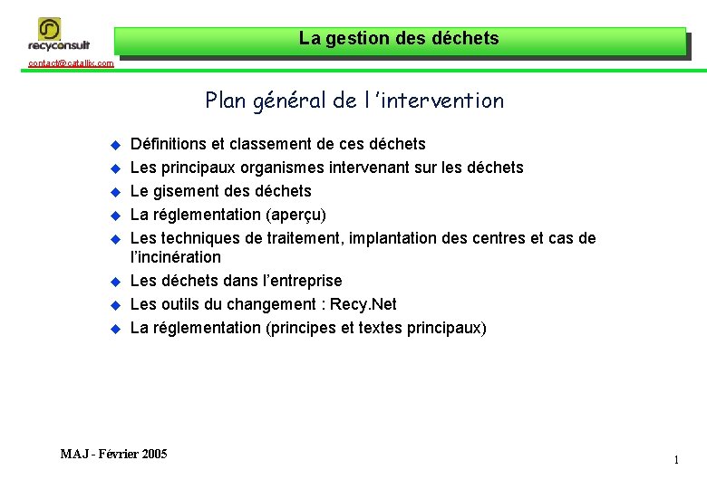 La gestion des dchets contactcatallix com Plan gnral