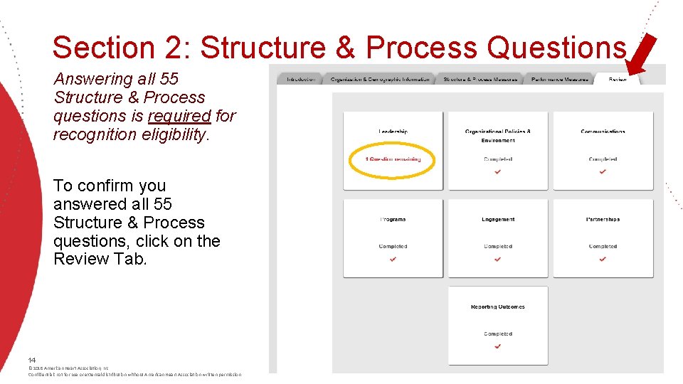 Section 2: Structure & Process Questions Answering all 55 Structure & Process questions is