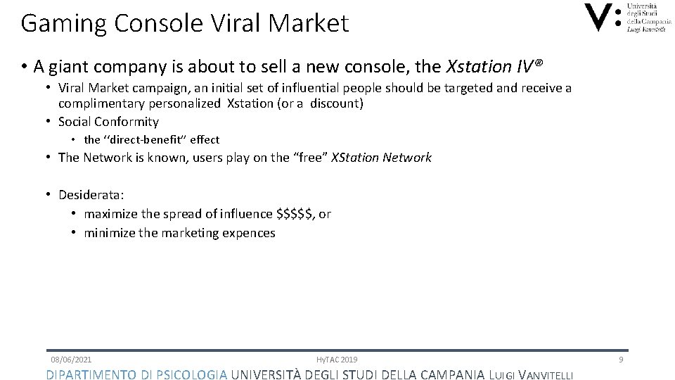 Gaming Console Viral Market • A giant company is about to sell a new
