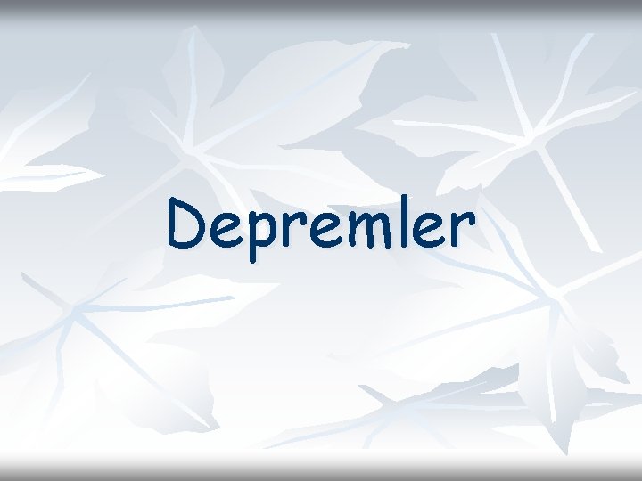 Depremler 