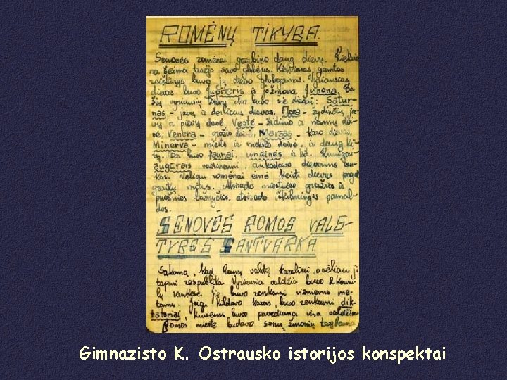 Gimnazisto K. Ostrausko istorijos konspektai 