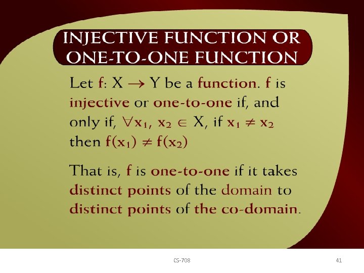 Injective Function or One-To-One Function – (16 - 2) CS-708 41 