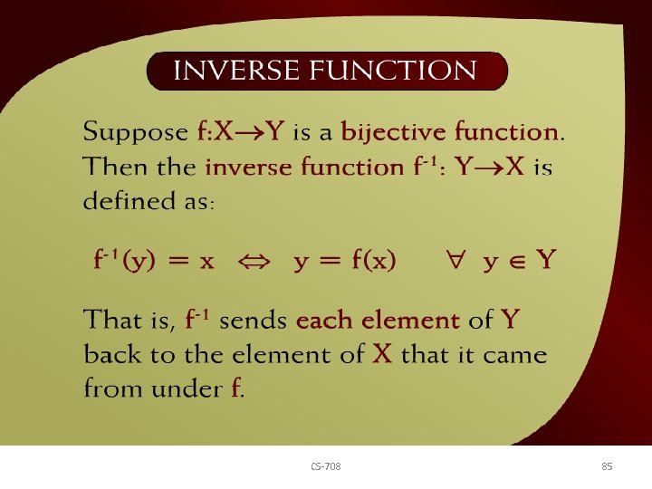 Inverse Function – (17 - 8) CS-708 85 
