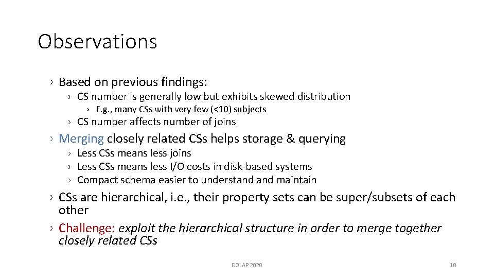 Observations › Based on previous findings: › CS number is generally low but exhibits