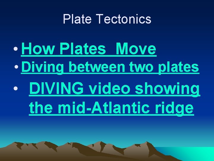 Plate Tectonics • How Plates Move • Diving between two plates • DIVING video