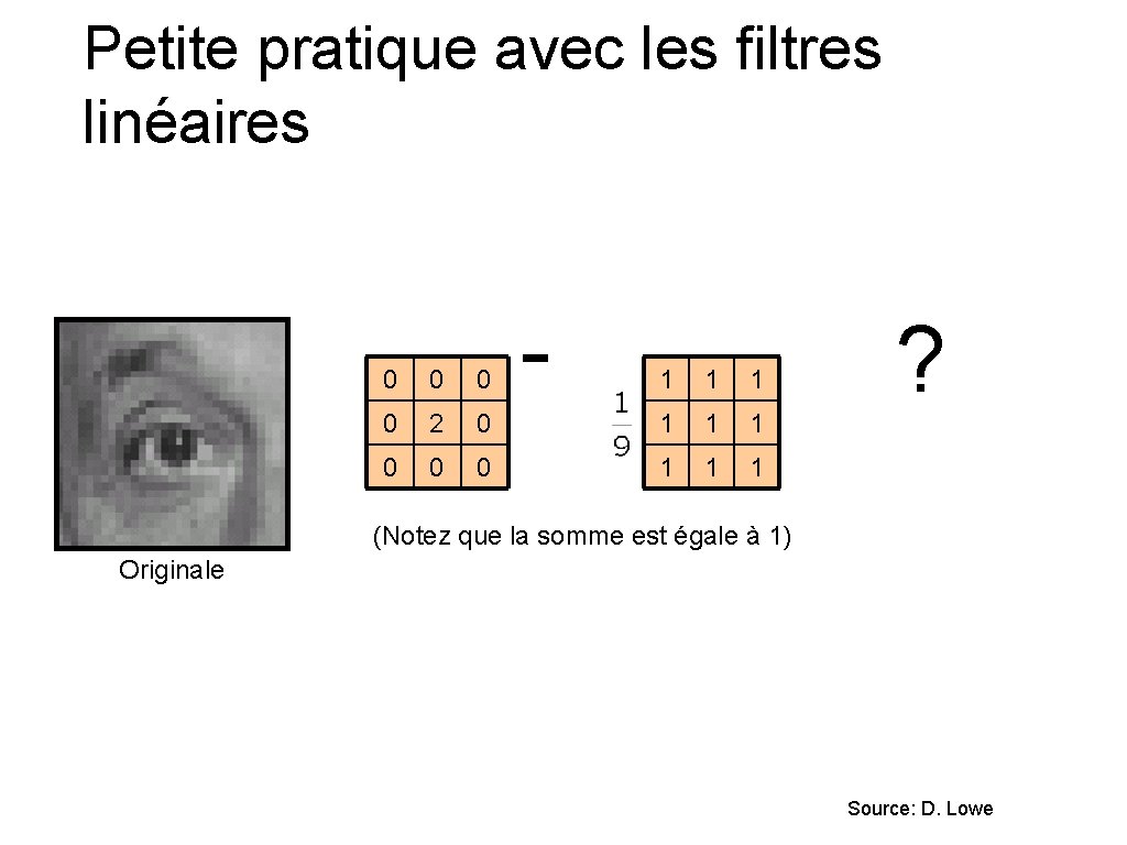 Petite pratique avec les filtres linéaires 0 0 2 0 0 - 1 1