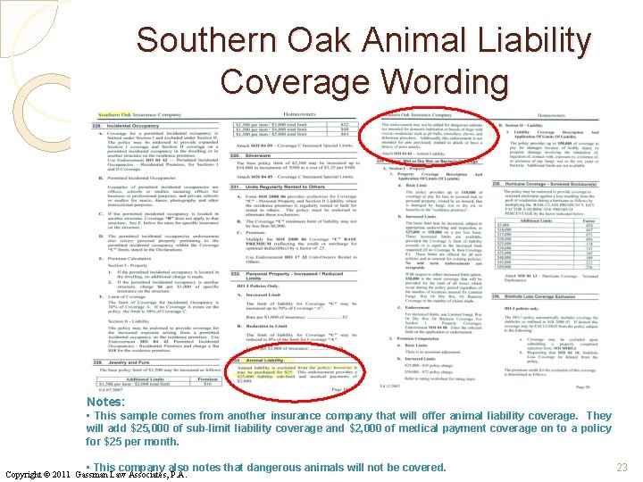 Southern Oak Animal Liability Coverage Wording Notes: • This sample comes from another insurance