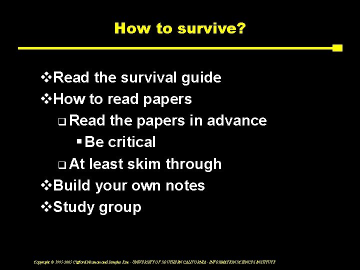 How to survive? v. Read the survival guide v. How to read papers q