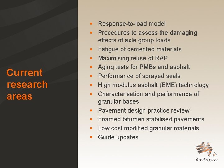 Current research areas § Response-to-load model § Procedures to assess the damaging effects of Current research areas § Response-to-load model § Procedures to assess the damaging effects of