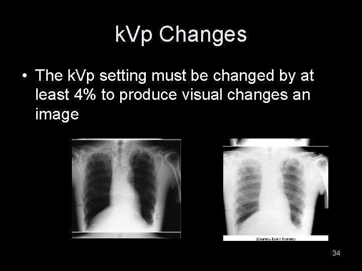 k. Vp Changes • The k. Vp setting must be changed by at least