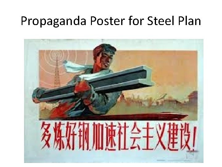 Propaganda Poster for Steel Plan 