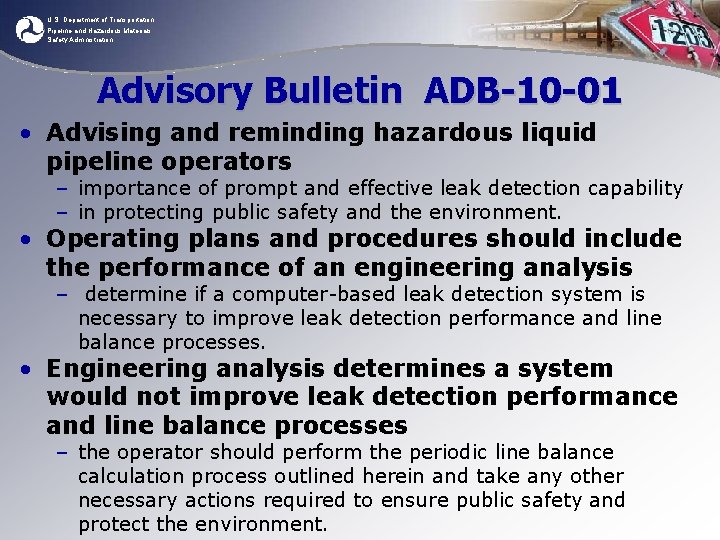 U. S. Department of Transportation Pipeline and Hazardous Materials Safety Administration Advisory Bulletin ADB-10