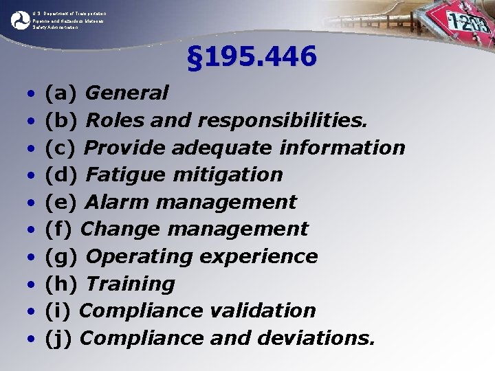 U. S. Department of Transportation Pipeline and Hazardous Materials Safety Administration § 195. 446