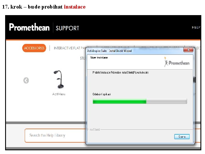 17. krok – bude probíhat instalace 