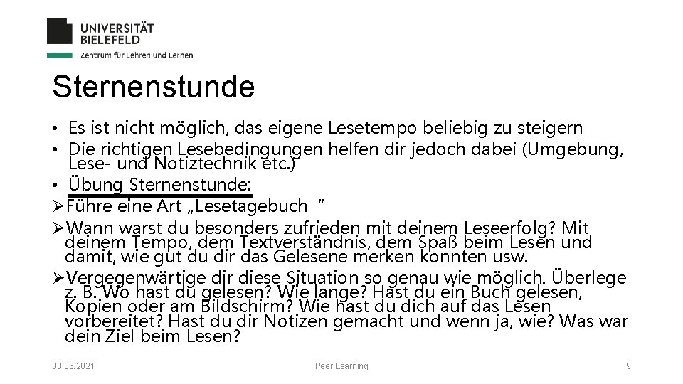 Sternenstunde • Es ist nicht möglich, das eigene Lesetempo beliebig zu steigern • Die