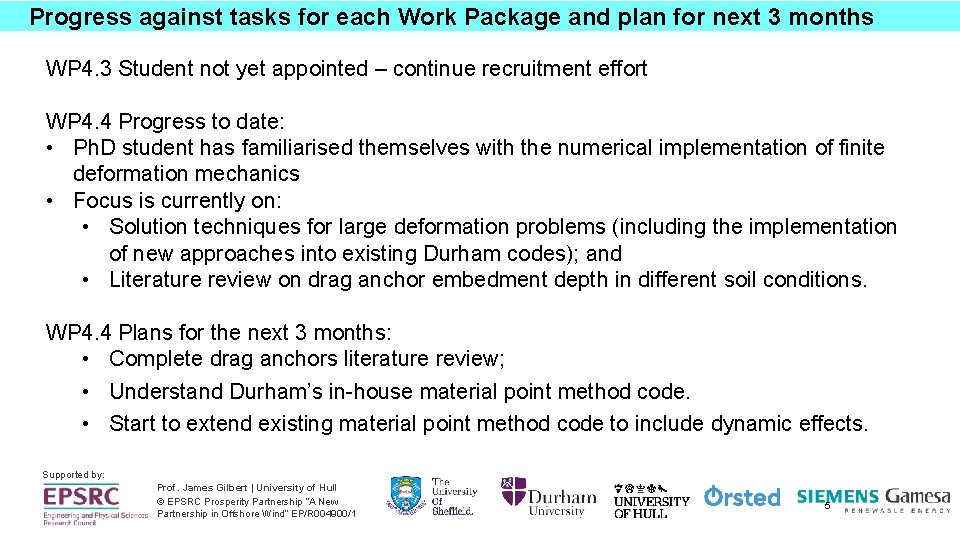 Progress against tasks for each Work Package and plan for next 3 months WP