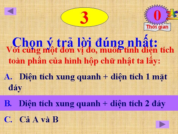 3 0 9 8 7 6 5 4 3 2 1 Thời gian Chọn