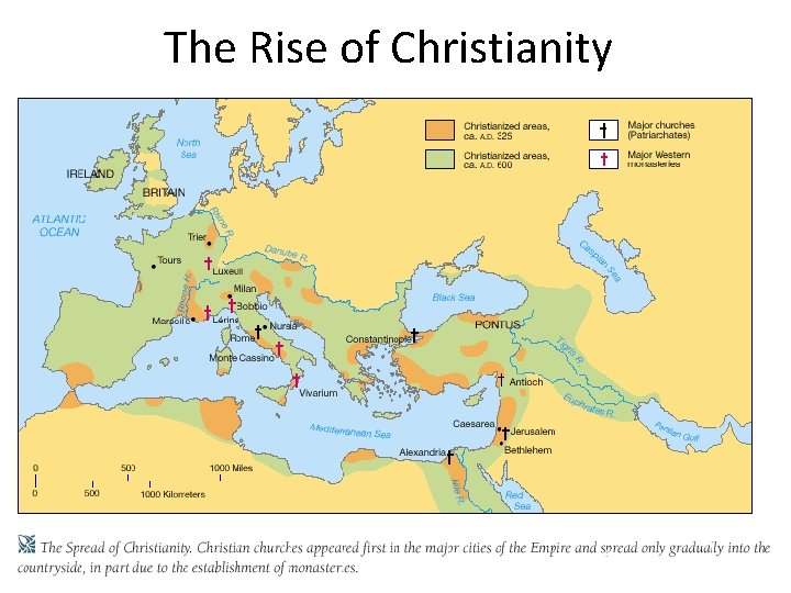 The Rise of Christianity 