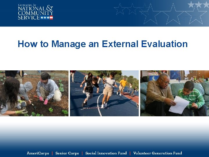 How to Manage an External Evaluation 