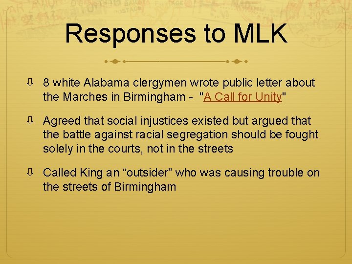 Responses to MLK 8 white Alabama clergymen wrote public letter about the Marches in