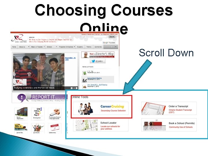 Choosing Courses Online Scroll Down 