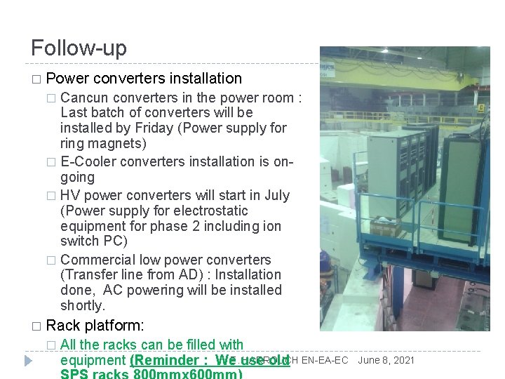 Follow-up � Power converters installation Cancun converters in the power room : Last batch