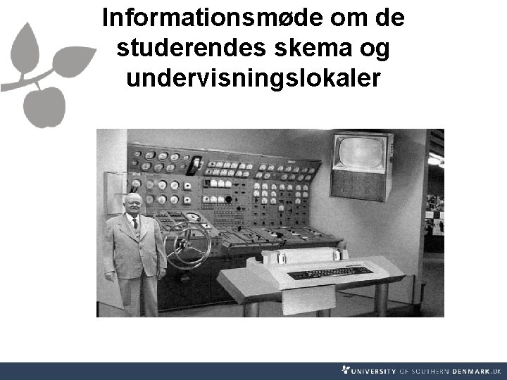 Informationsmøde om de studerendes skema og undervisningslokaler 