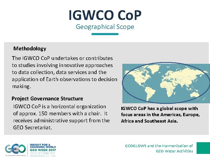 IGWCO Co. P Geographical Scope Methodology The IGWCO Co. P undertakes or contributes to