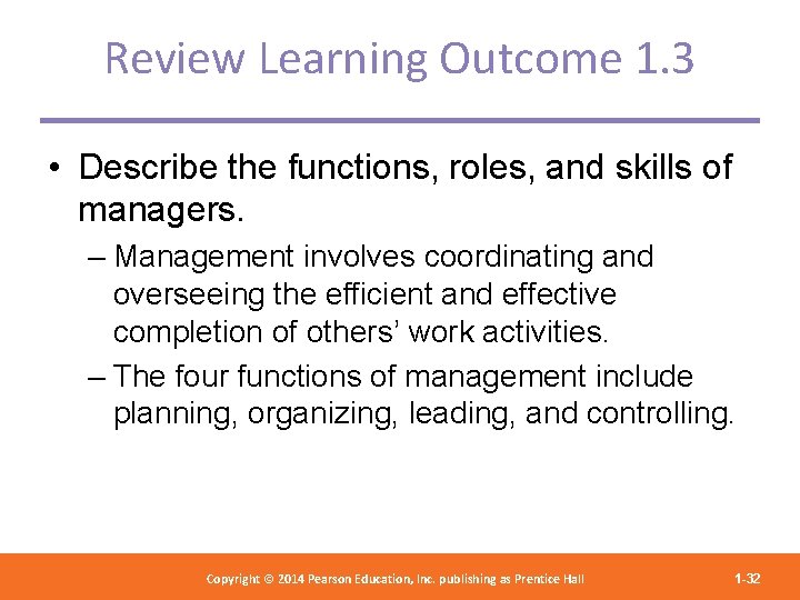 Management And Organizations Copyright 2012 Pearson Education Copyright