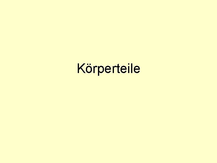 Körperteile 