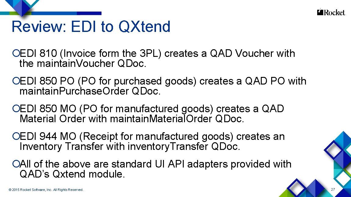 Review: EDI to QXtend ¡EDI 810 (Invoice form the 3 PL) creates a QAD