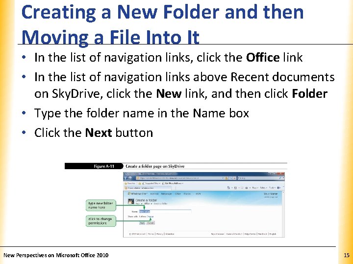 Creating a New Folder and then Moving a File Into It XP • In
