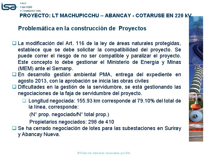 PROYECTO: LT MACHUPICCHU – ABANCAY - COTARUSE EN 220 k. V Problemática en la