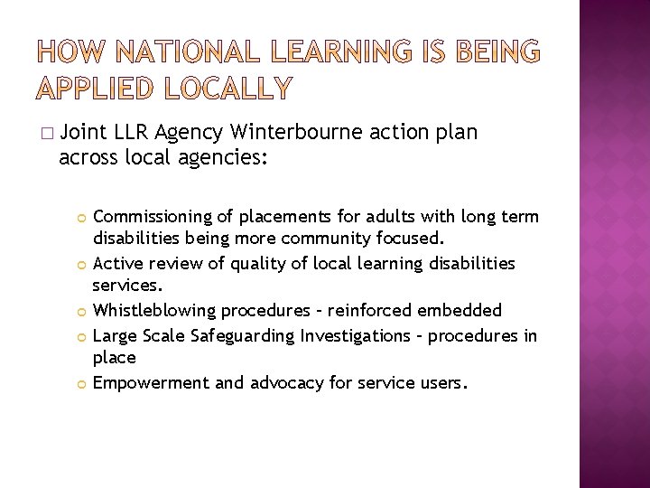 � Joint LLR Agency Winterbourne action plan across local agencies: Commissioning of placements for