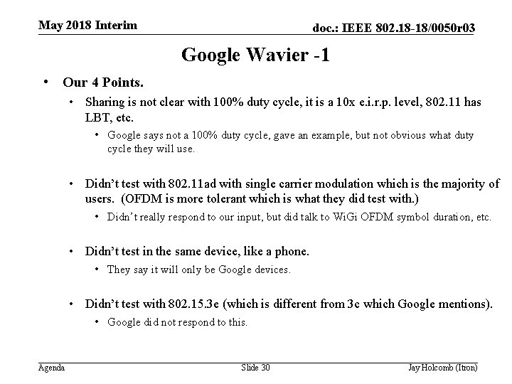 May 2018 Interim doc. : IEEE 802. 18 -18/0050 r 03 Google Wavier -1