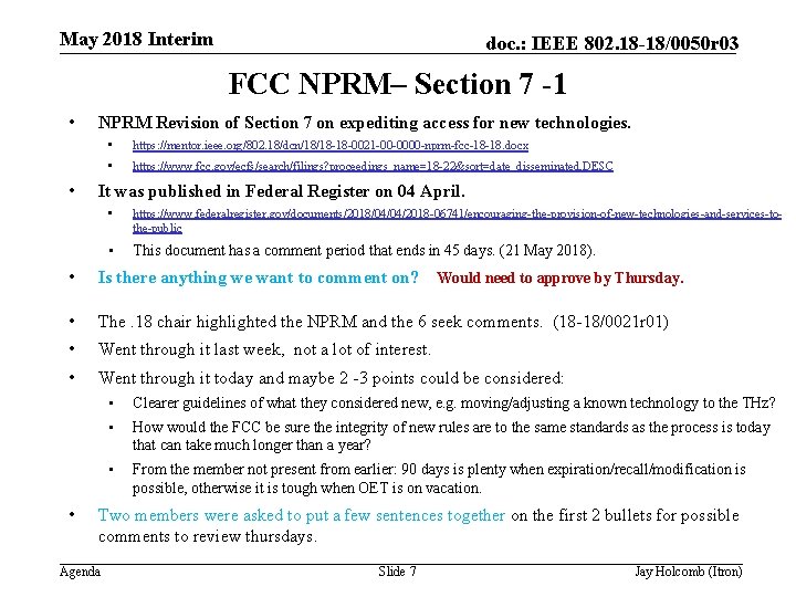 May 2018 Interim doc. : IEEE 802. 18 -18/0050 r 03 FCC NPRM– Section
