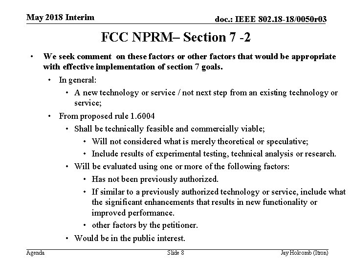 May 2018 Interim doc. : IEEE 802. 18 -18/0050 r 03 FCC NPRM– Section