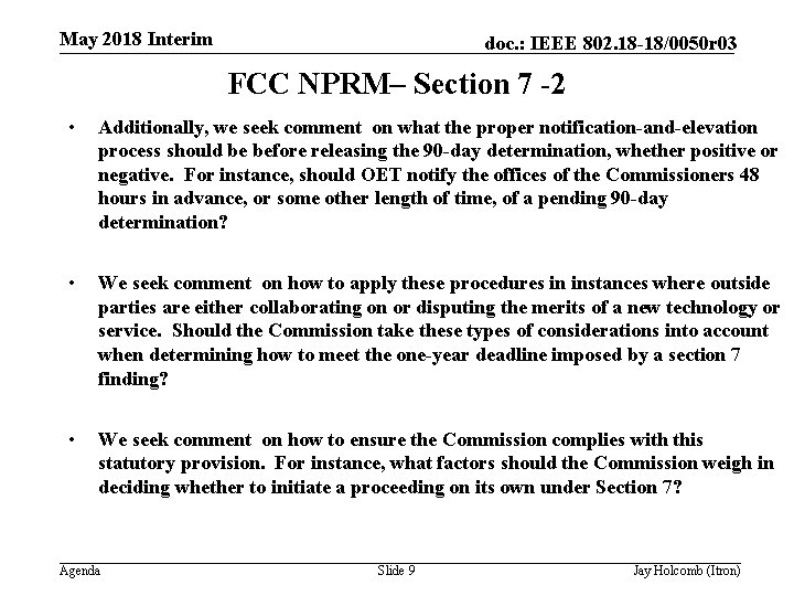 May 2018 Interim doc. : IEEE 802. 18 -18/0050 r 03 FCC NPRM– Section