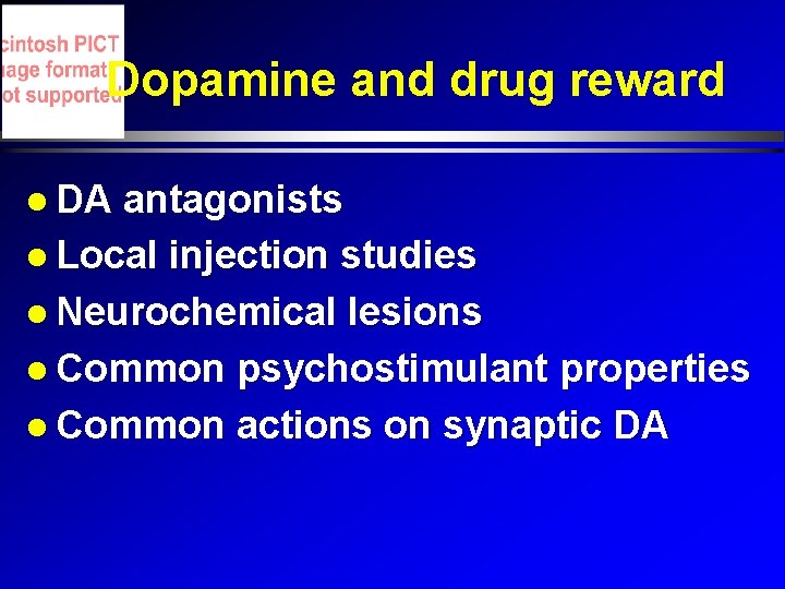 Dopamine and drug reward DA antagonists Local injection studies Neurochemical lesions Common psychostimulant properties Dopamine and drug reward DA antagonists Local injection studies Neurochemical lesions Common psychostimulant properties