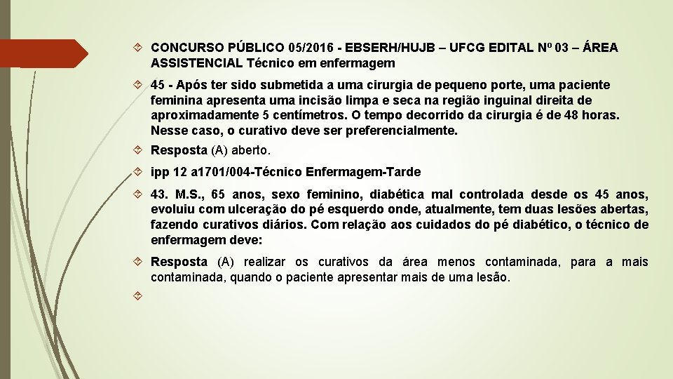  CONCURSO PÚBLICO 05/2016 - EBSERH/HUJB – UFCG EDITAL Nº 03 – ÁREA ASSISTENCIAL