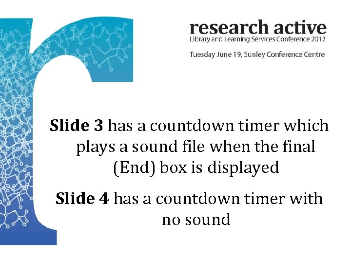 Slide 3 has a countdown timer which plays a sound file when the final